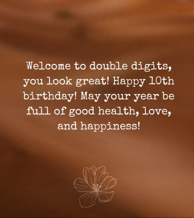 10 Years Birthday Wishes