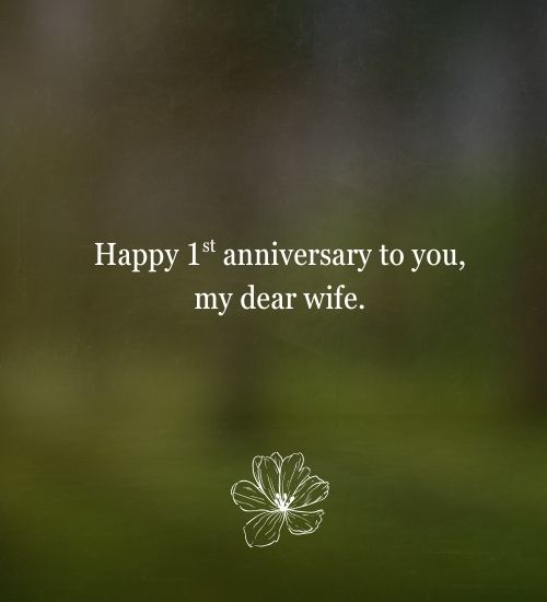 1st Anniversary Wishes for Wife