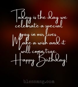 110+ Happy Birthday Messages for Him - Wishes & Quotes - BlessMsg