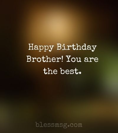 Heart Touching Birthday Wishes for Brother