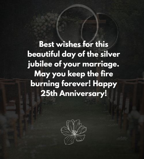 25th Wedding Anniversary Wishes for Friends 25th Wedding Anniversary Wishes for Friends