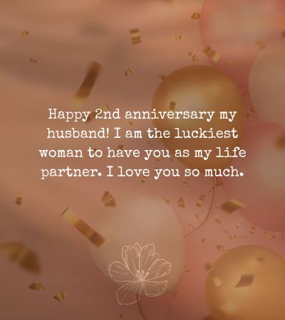 2nd Anniversary Wishes for Husband