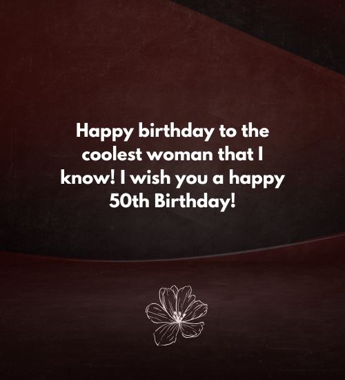 50th Birthday Wishes for Woman