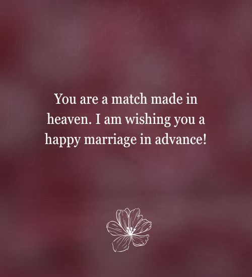 Advance Wedding Wishes