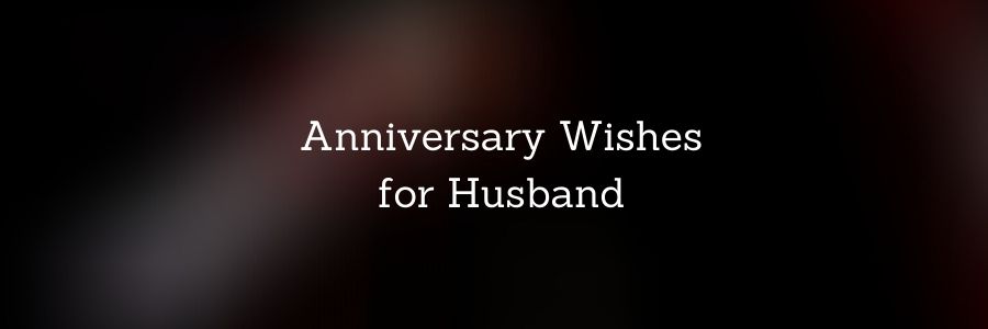 Anniversary-Wishes-and-messages-for-Husband