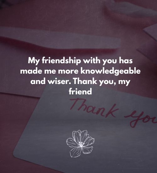 Appreciation Quotes for Friends