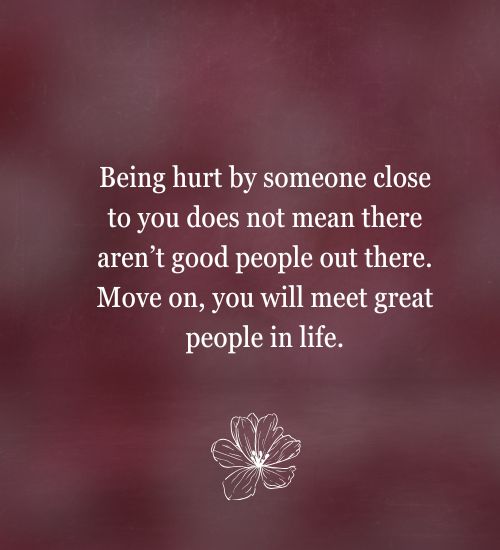 Being Hurt By Someone You Love Quotes