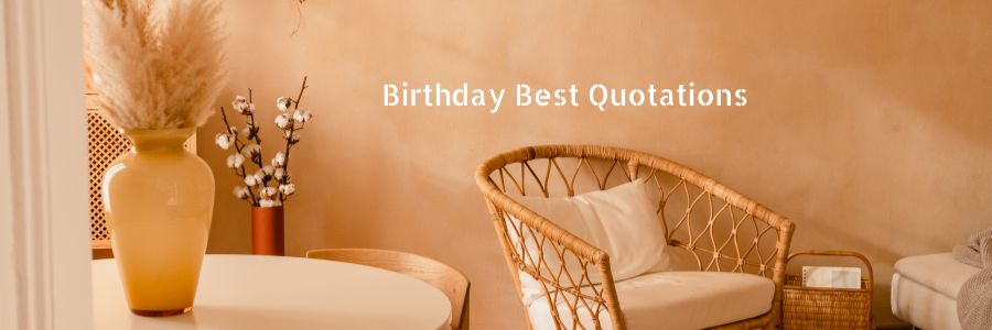 Best-Birthday-Quotations