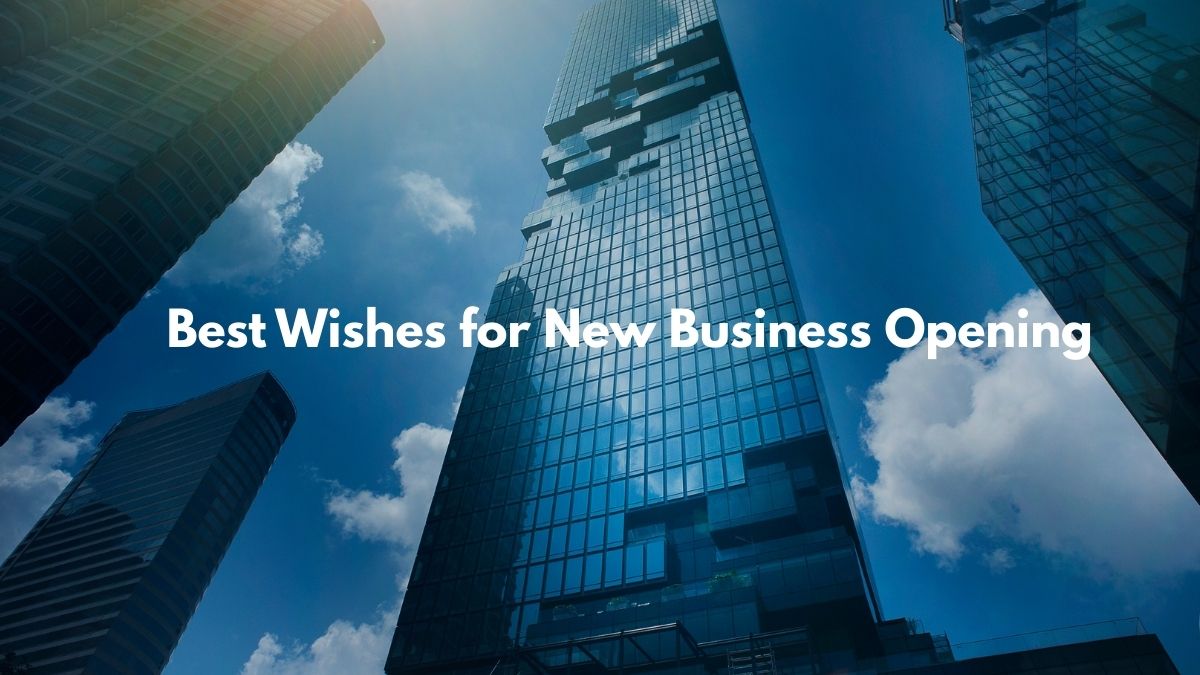 Best Wishes for New Business Opening