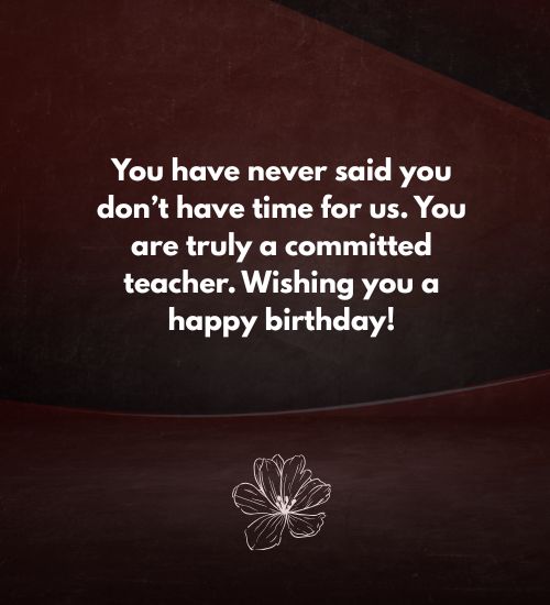 Birthday Message for Teacher