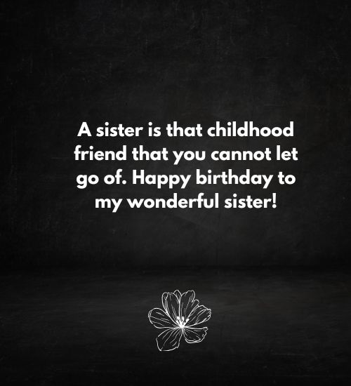 Birthday Quotes for Sister
