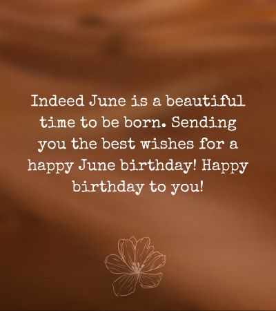 Birthday Wishes for June Born