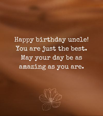 Birthday wishes for an uncle
