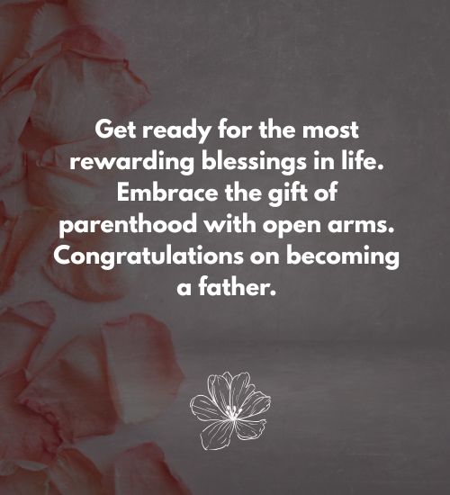 Congratulations on becoming a Dad