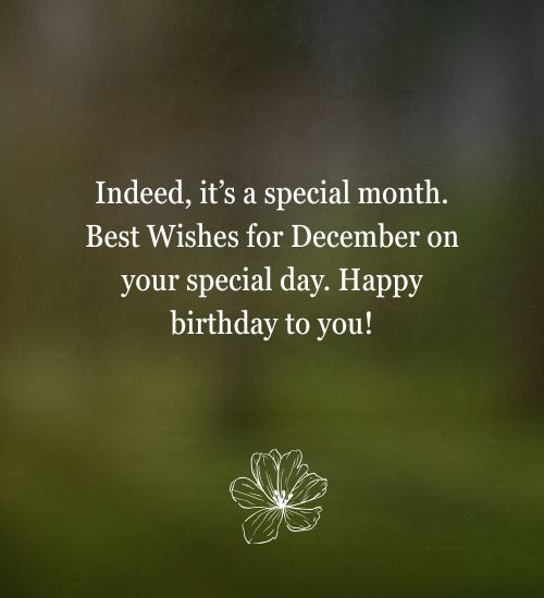 December Birthday Quotes December Birthday Quotes