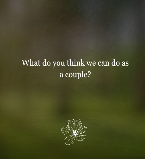 Deep Questions to Ask Your Boyfriend about Yourself