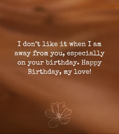 Distance birthday wishes for boyfriend
