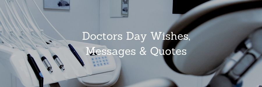 Doctors Day Wishes Messages