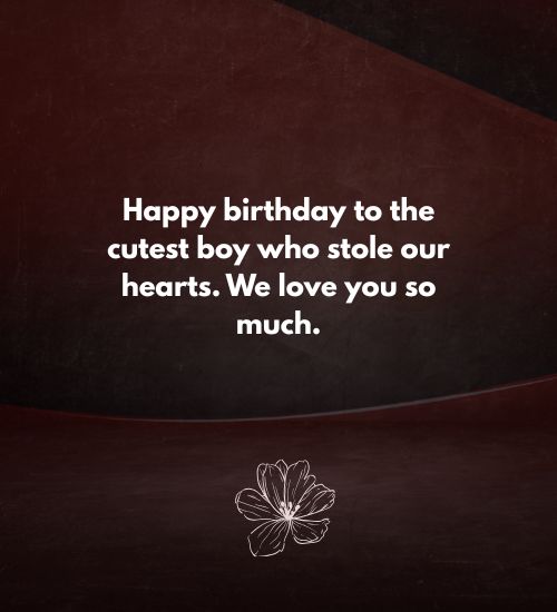 Emotional Birthday Wishes for Baby Boy Emotional Birthday Wishes for Baby Boy