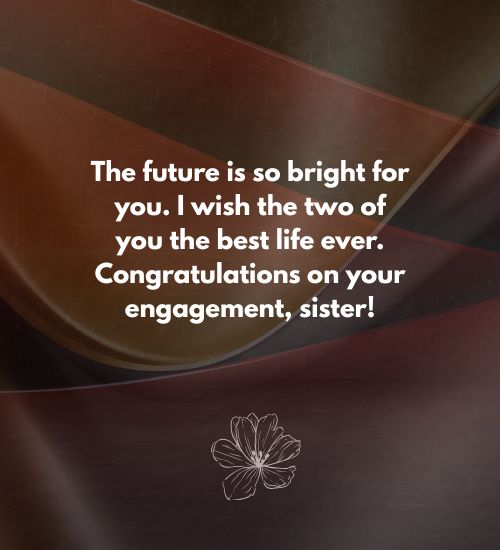 Engagement Messages for Sister