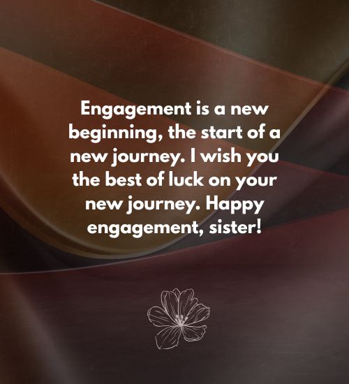 Engagement Wishes for Sister