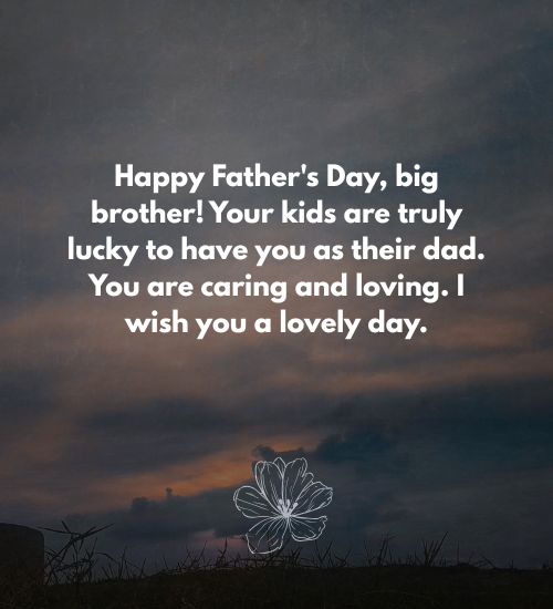 Father’s Day Messages for Brother
