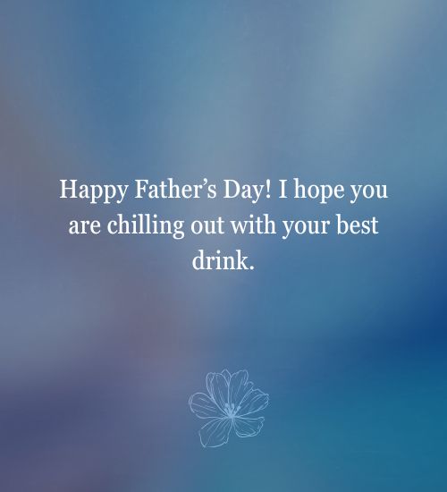 Funny Fathers Day Messages from Daughter