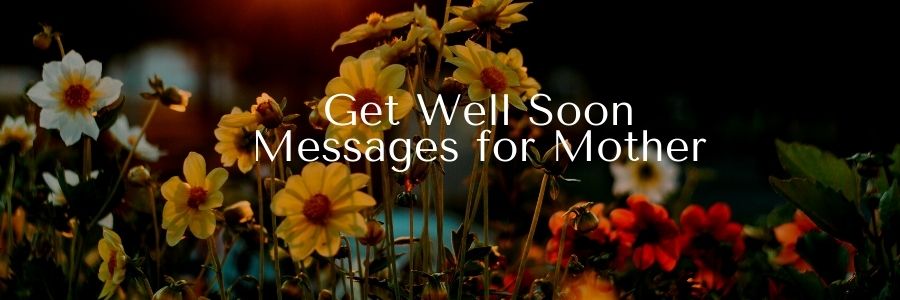 Get-Well-Soon-Message-for-Mother