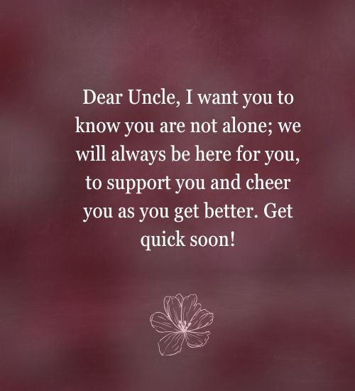 Get Well Soon Uncle
