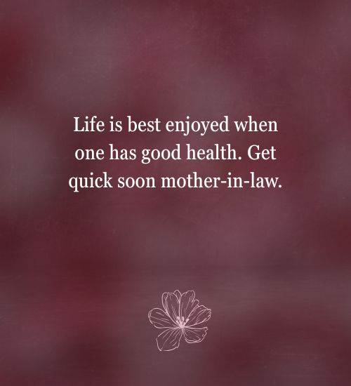 Get Well Soon Wishes for Mother in Law