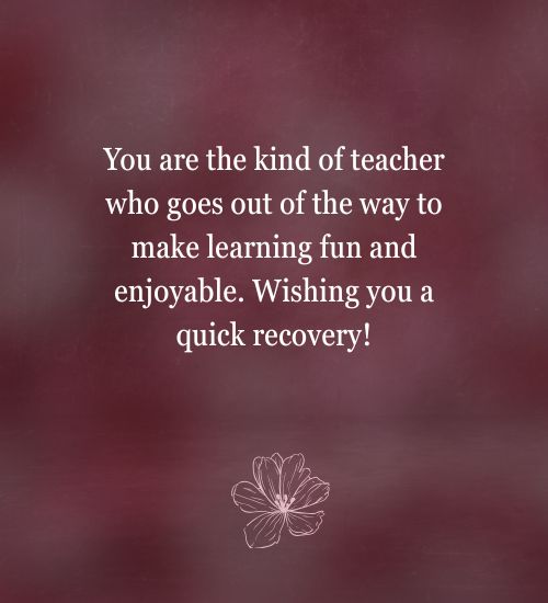 Get well soon teacher