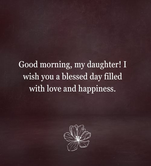 Good Morning Texts for Daughter Good Morning Texts for Daughter