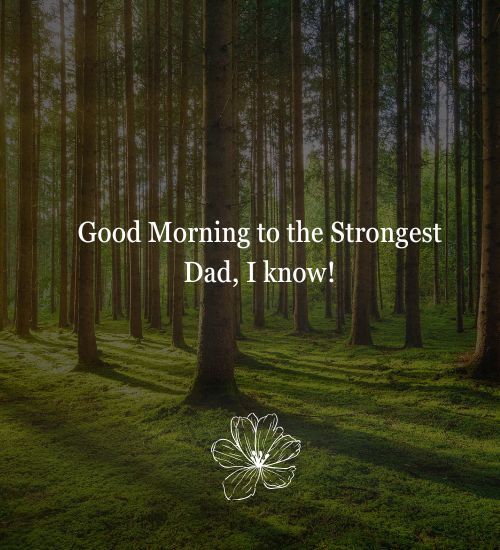 Good Morning for Father Good Morning for Father