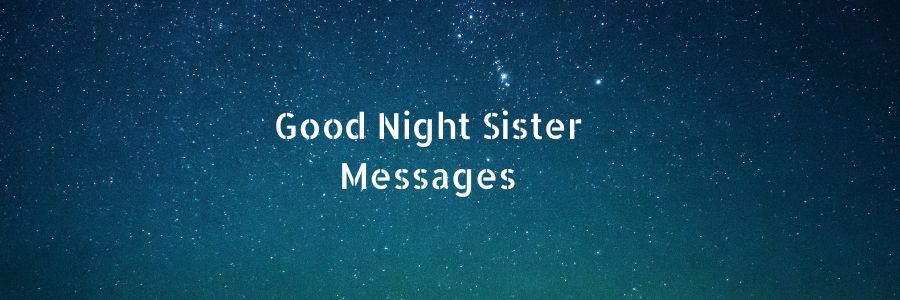 Good Night Sister Messages