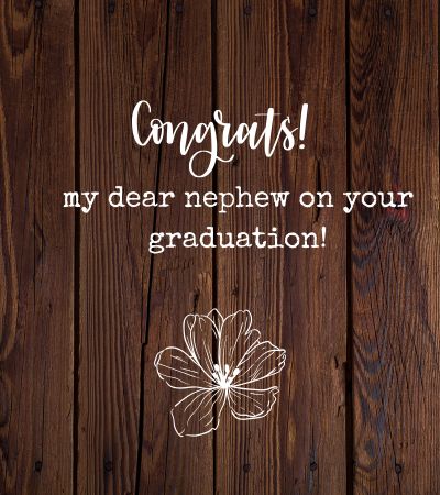 Graduation Wishes for Nephew