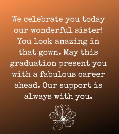 Graduation Wishes for Sister