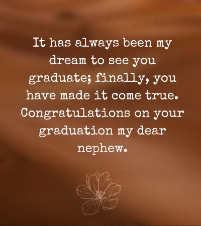 Graduation message for nephew