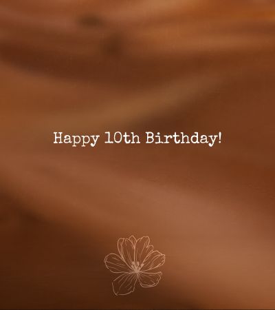 Happy 10th Birthday