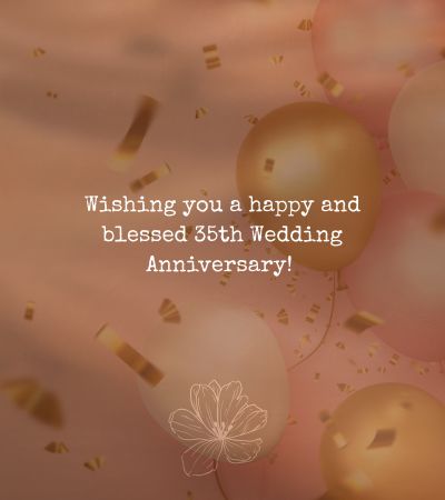 Happy 35th Wedding Anniversary
