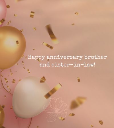 Happy Anniversary Brother and Sister-in-law