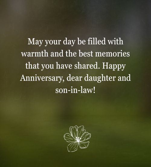 Happy Anniversary Wishes for Daughter and Son-in-Law Happy Anniversary Wishes for Daughter and Son-in-Law