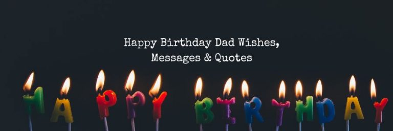 55+ Happy Birthday Dad Wishes, Messages & Quotes - BlessMsg