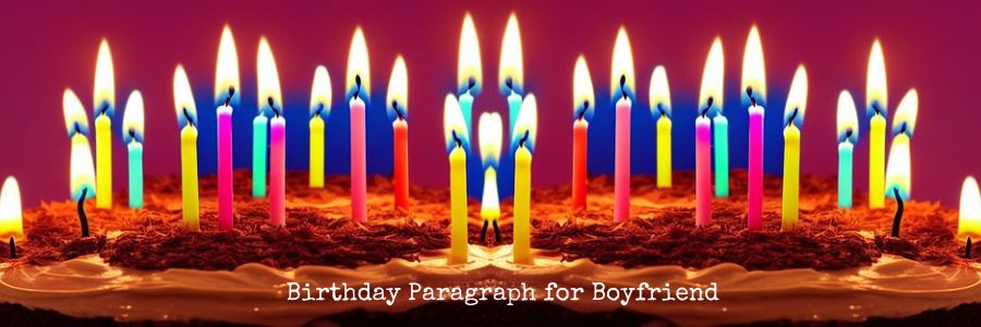 Happy-Birthday-Paragraphs-for-Boyfriend