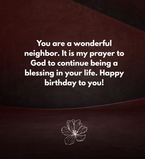 Happy Birthday Prayer to My Neighbor