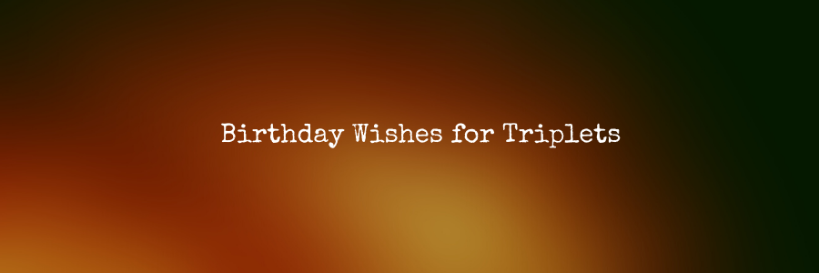 Happy-Birthday-Wishes-for-Triplets