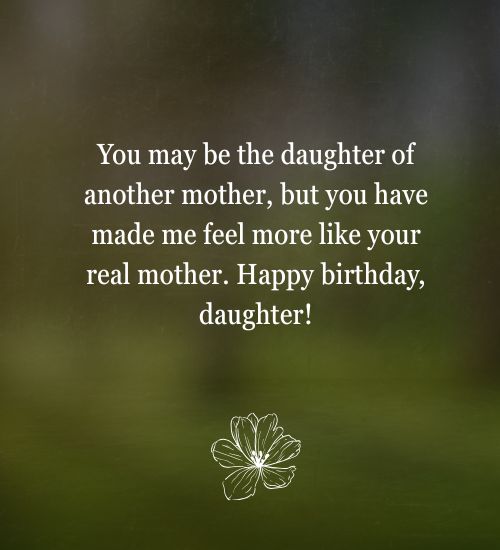 Happy Birthday to My Daughter from Another Mother Quotes Happy Birthday to My Daughter from Another Mother Quotes