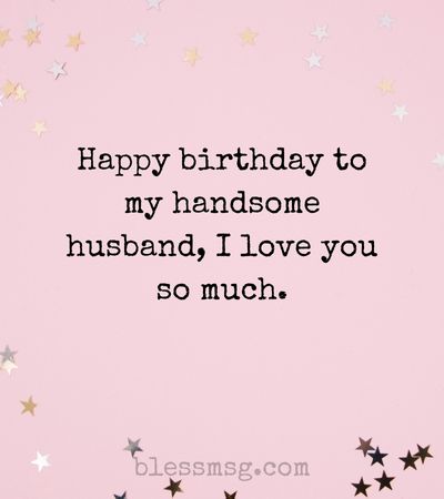 Happy Birthday to My Dear Husband