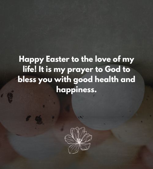 Happy Easter Messages to My Love