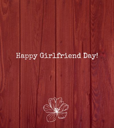 Happy Girlfriend Day