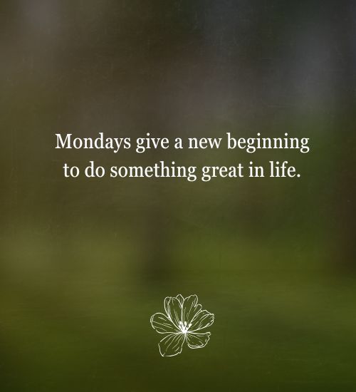 Happy Monday Quotes Happy Monday Quotes